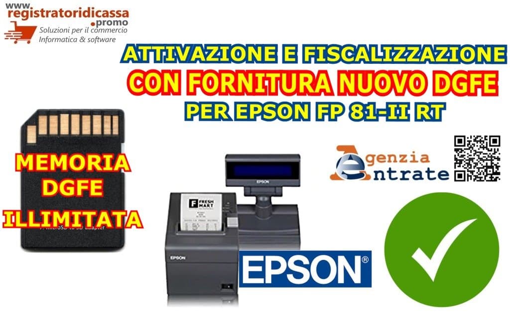 Epson Fp 81 II RT - Fiscalizzazione + DGFE illimitato