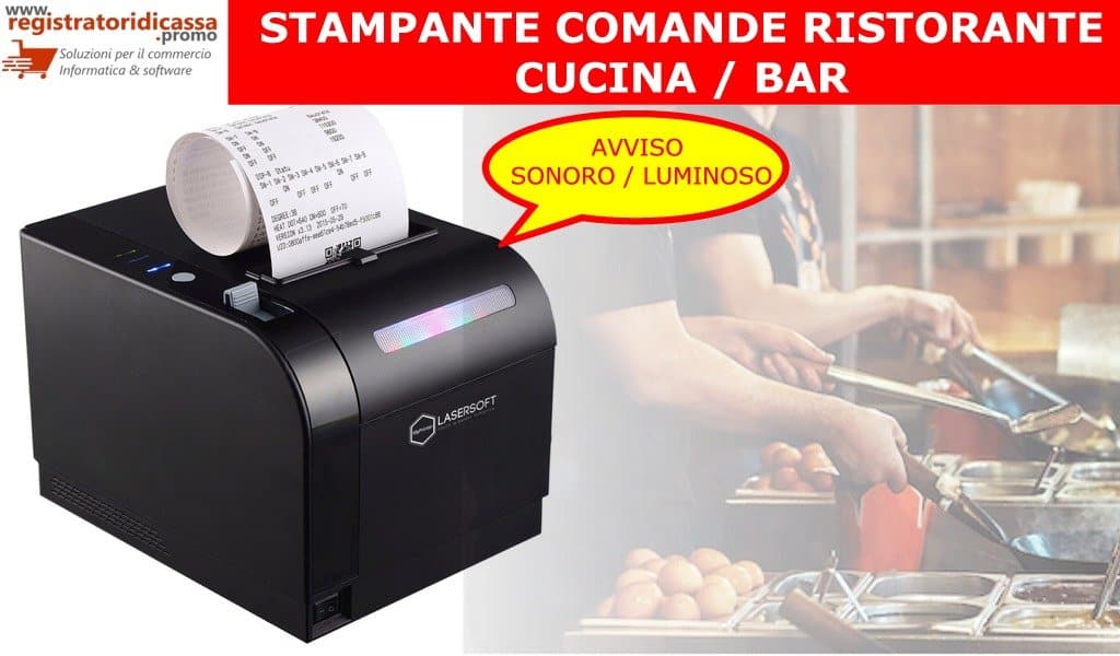 STAMPANTE COMANDE RISTORANTE CUCINA